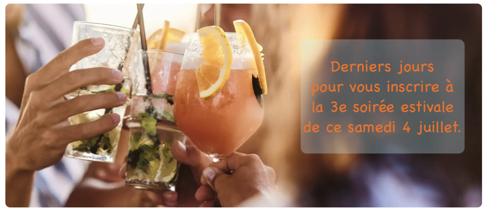 Soirée estivale - Summer Get-Together